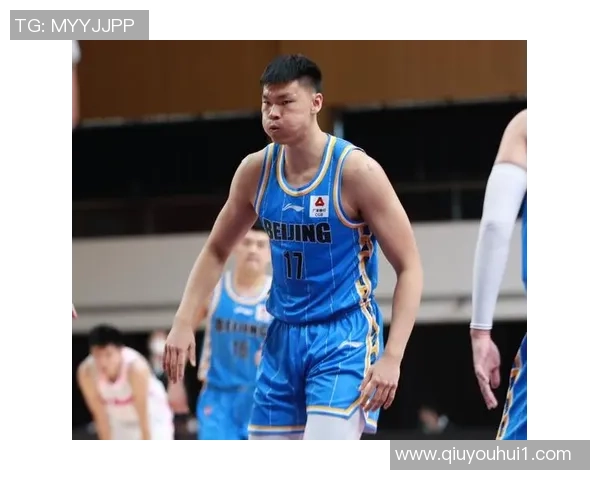 范子铭潜力赛表现出色独得12分助力北京战胜辽宁取得胜利